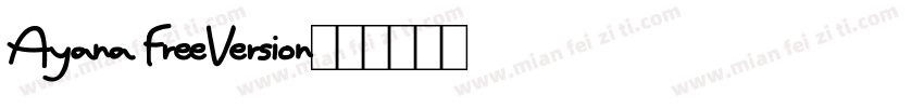Ayana FreeVersion字体转换